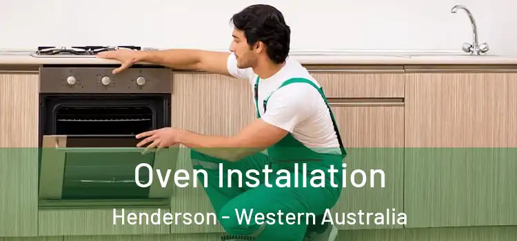 Oven Installation Henderson - Western Australia