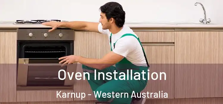 Oven Installation Karnup - Western Australia