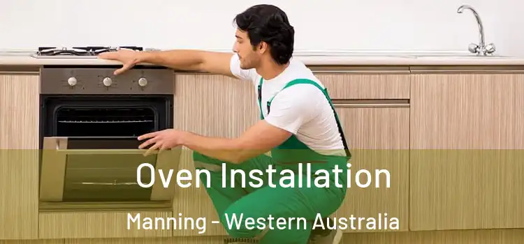 Oven Installation Manning - Western Australia