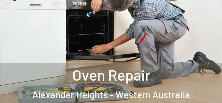 Oven Repair Alexander Heights - Western Australia