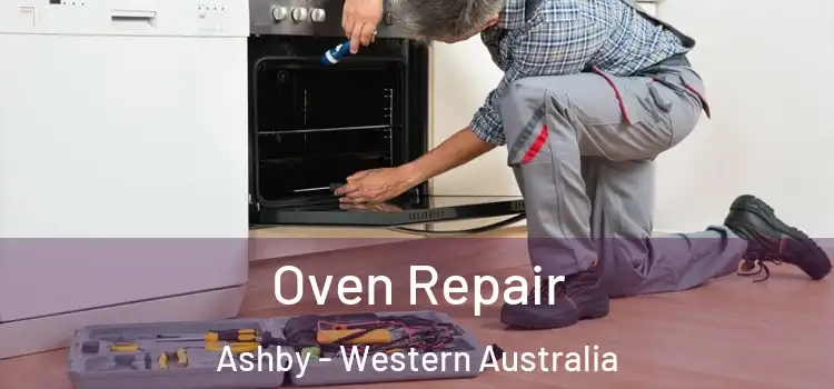 Oven Repair Ashby - Western Australia