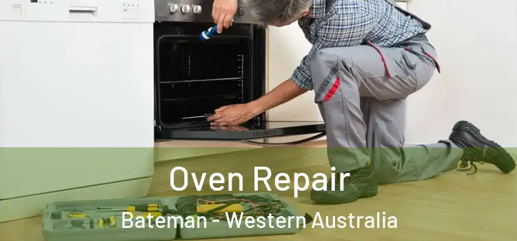 Oven Repair Bateman - Western Australia