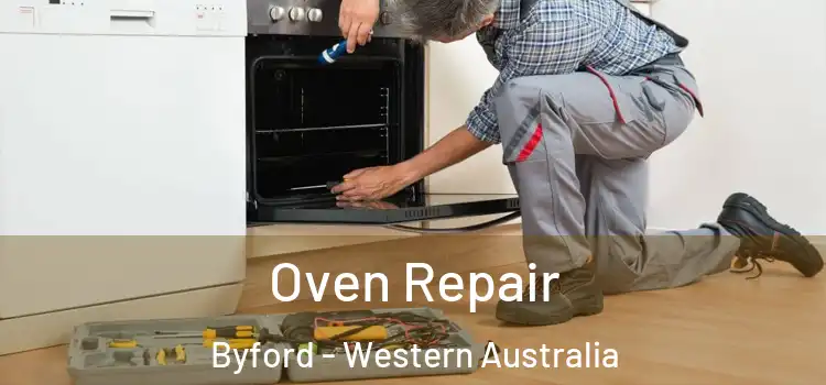 Oven Repair Byford - Western Australia