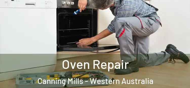 Oven Repair Canning Mills - Western Australia