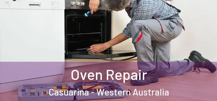 Oven Repair Casuarina - Western Australia