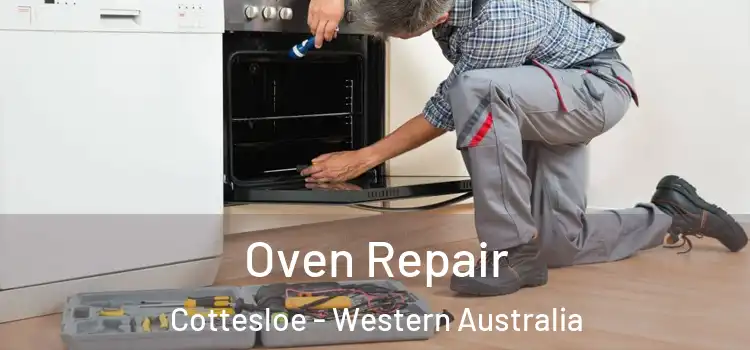 Oven Repair Cottesloe - Western Australia