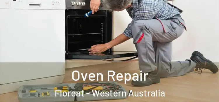 Oven Repair Floreat - Western Australia