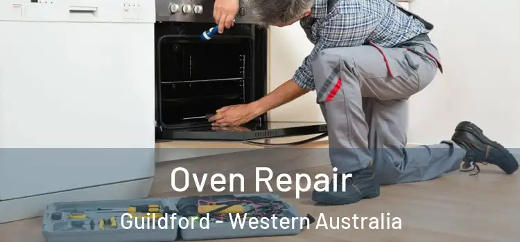 Oven Repair Guildford - Western Australia