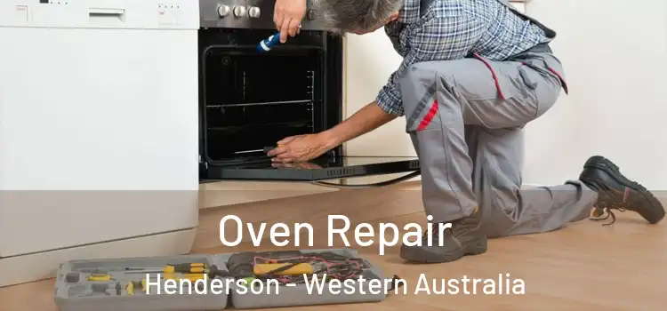 Oven Repair Henderson - Western Australia