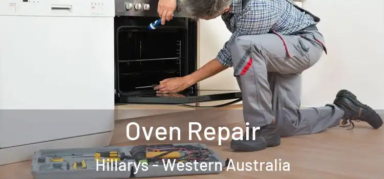 Oven Repair Hillarys - Western Australia