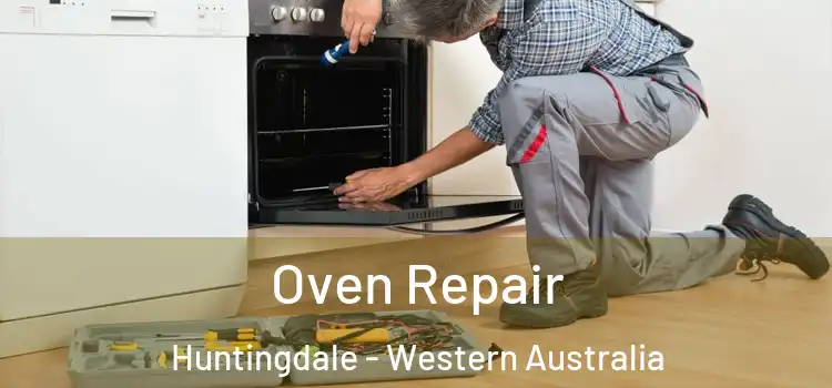 Oven Repair Huntingdale - Western Australia