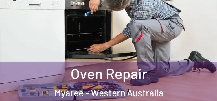 Oven Repair Myaree - Western Australia