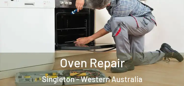 Oven Repair Singleton - Western Australia