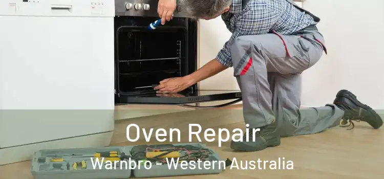 Oven Repair Warnbro - Western Australia