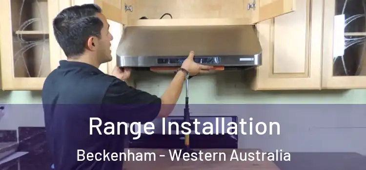 Range Installation Beckenham - Western Australia