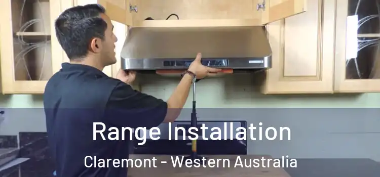 Range Installation Claremont - Western Australia