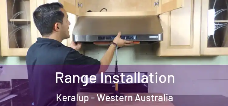 Range Installation Keralup - Western Australia