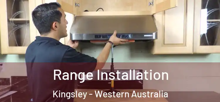 Range Installation Kingsley - Western Australia