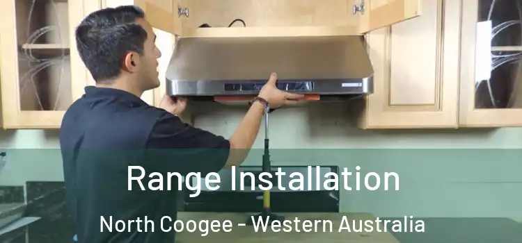 Range Installation North Coogee - Western Australia