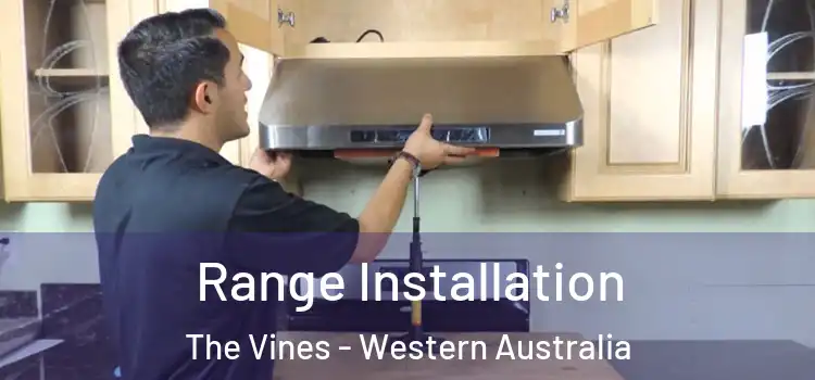 Range Installation The Vines - Western Australia