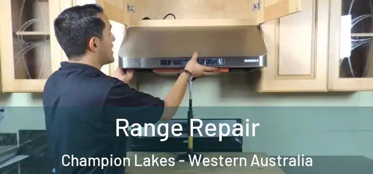 Range Repair Champion Lakes - Western Australia