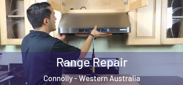Range Repair Connolly - Western Australia