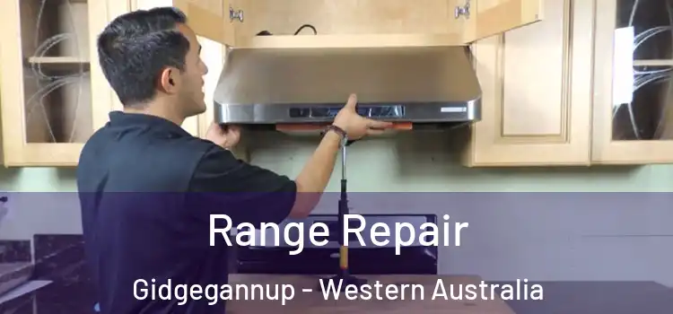 Range Repair Gidgegannup - Western Australia