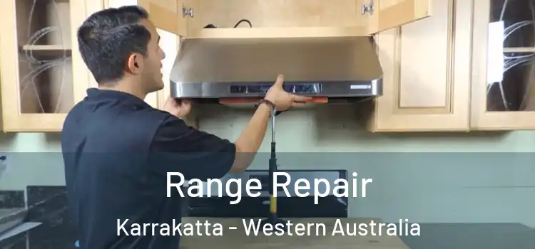 Range Repair Karrakatta - Western Australia
