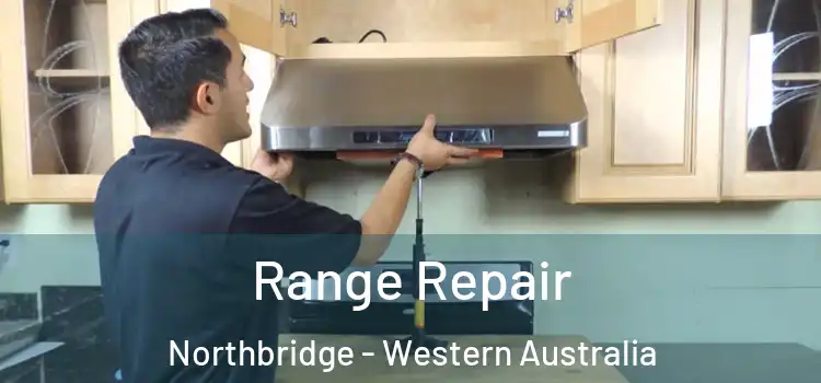 Range Repair Northbridge - Western Australia