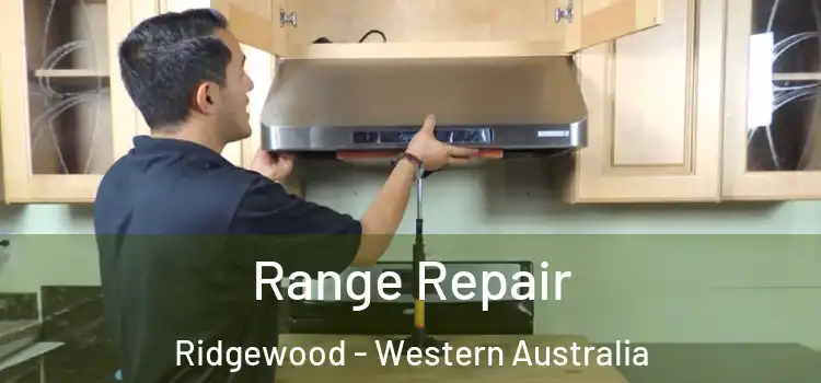 Range Repair Ridgewood - Western Australia