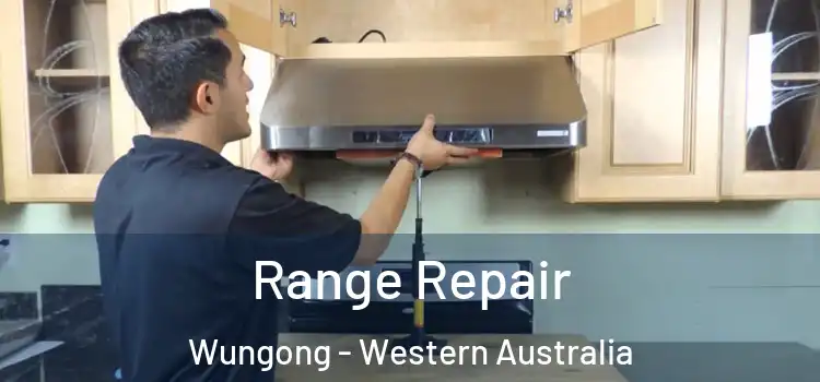 Range Repair Wungong - Western Australia