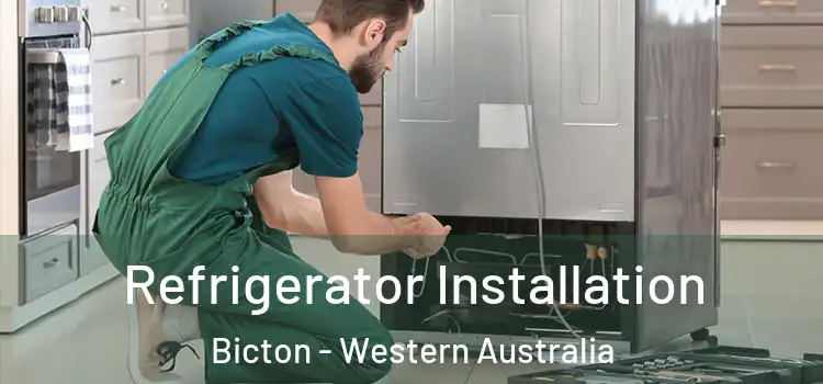 Refrigerator Installation Bicton - Western Australia