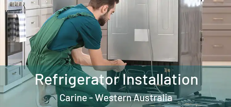 Refrigerator Installation Carine - Western Australia