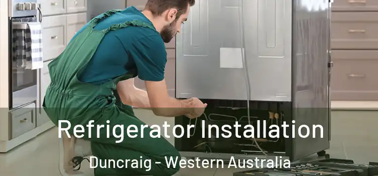 Refrigerator Installation Duncraig - Western Australia