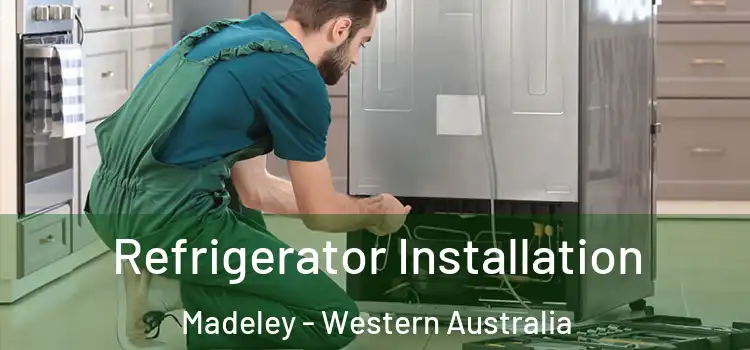 Refrigerator Installation Madeley - Western Australia