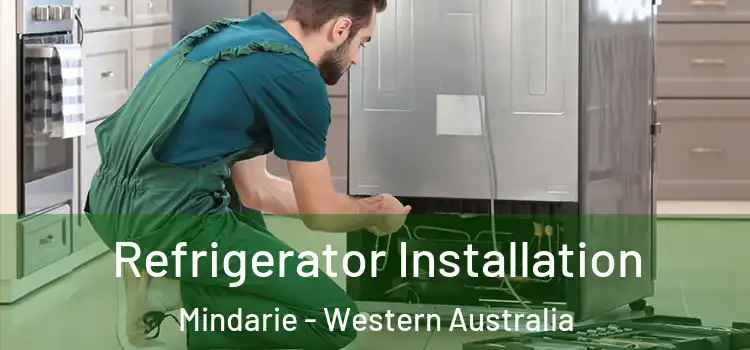 Refrigerator Installation Mindarie - Western Australia