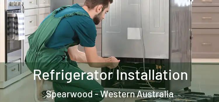 Refrigerator Installation Spearwood - Western Australia