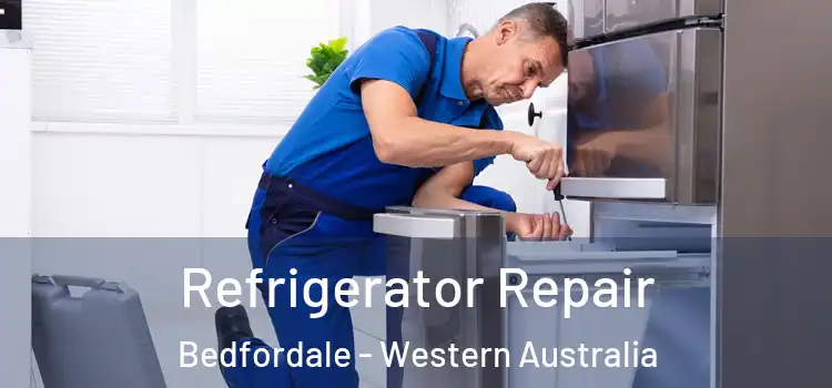 Refrigerator Repair Bedfordale - Western Australia