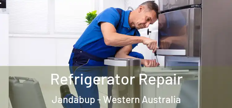 Refrigerator Repair Jandabup - Western Australia
