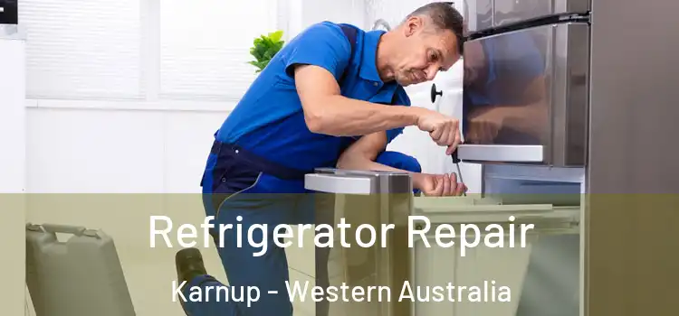 Refrigerator Repair Karnup - Western Australia