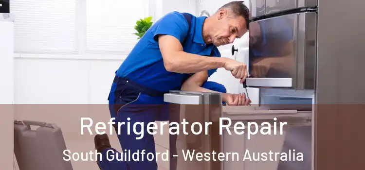 Refrigerator Repair South Guildford - Western Australia