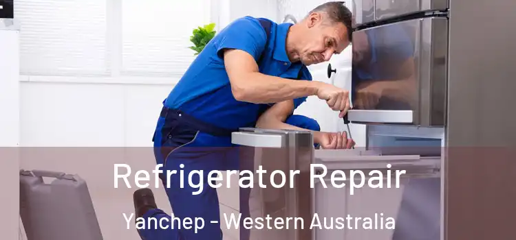Refrigerator Repair Yanchep - Western Australia