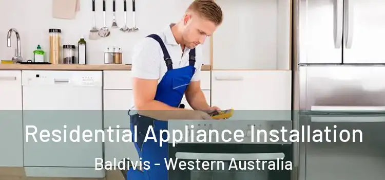 Residential Appliance Installation Baldivis - Western Australia