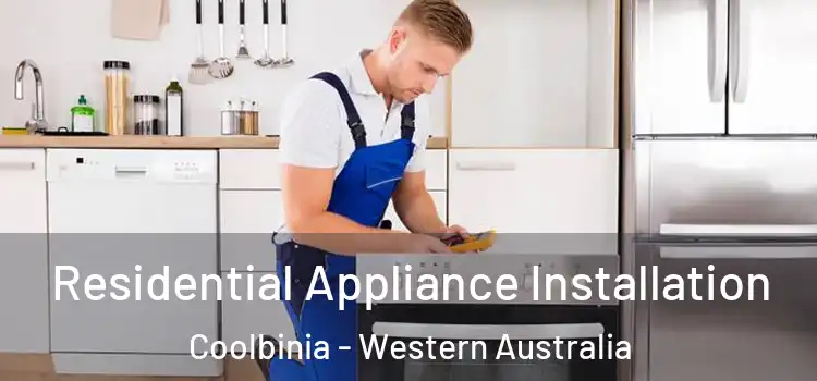 Residential Appliance Installation Coolbinia - Western Australia