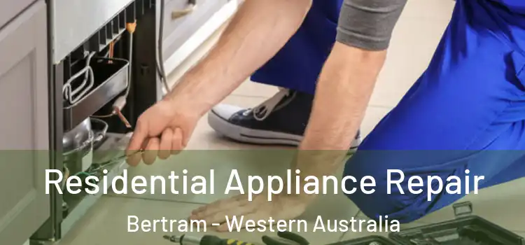 Residential Appliance Repair Bertram - Western Australia