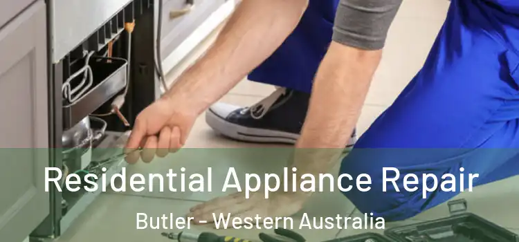 Residential Appliance Repair Butler - Western Australia