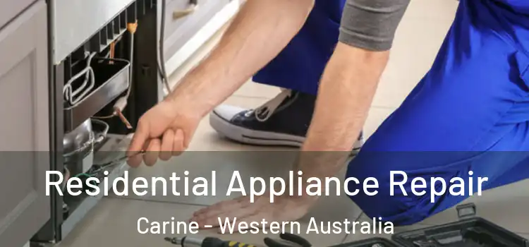 Residential Appliance Repair Carine - Western Australia