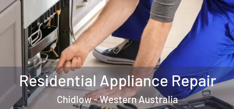 Residential Appliance Repair Chidlow - Western Australia