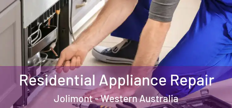 Residential Appliance Repair Jolimont - Western Australia