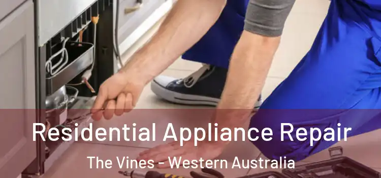 Residential Appliance Repair The Vines - Western Australia